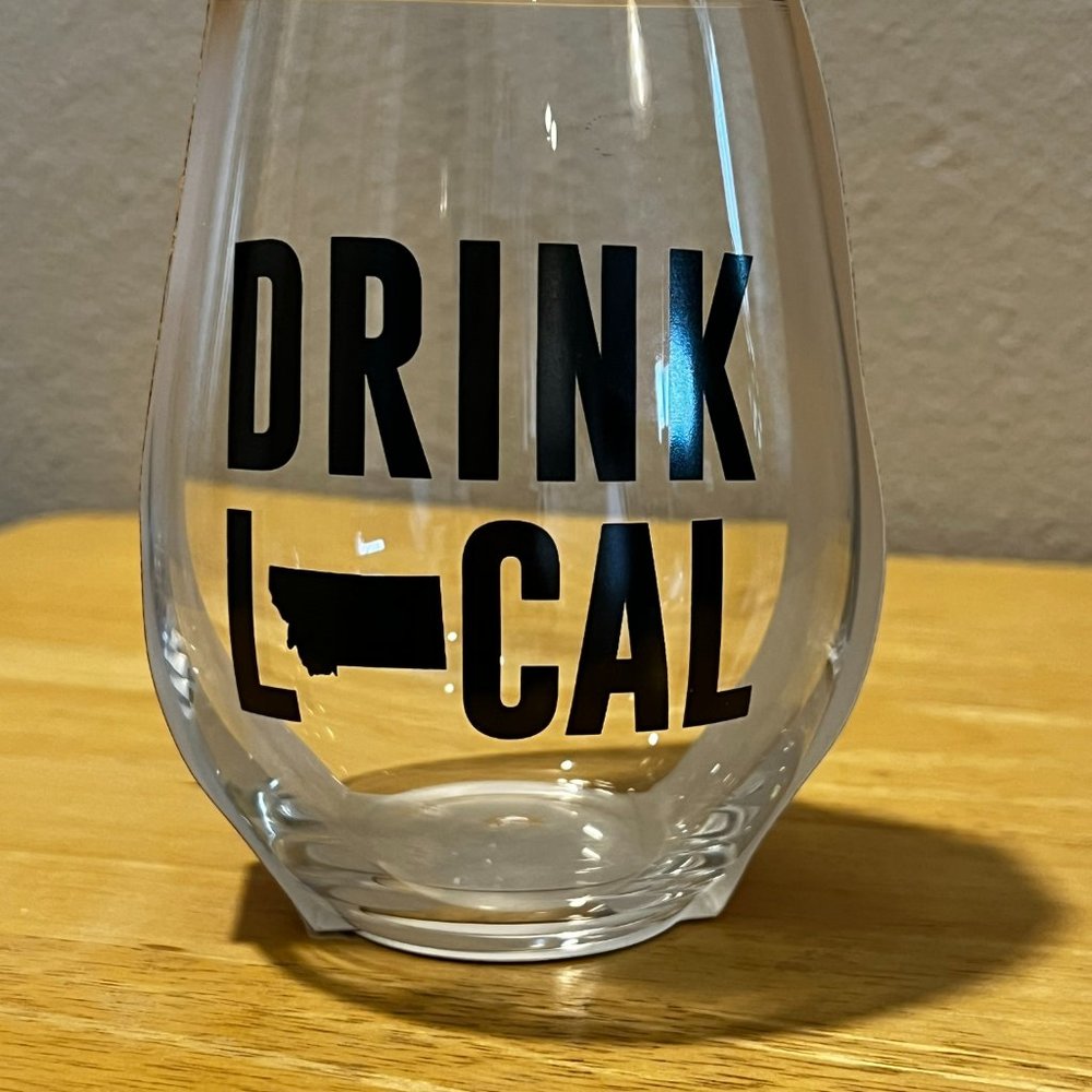 Drink Local Stemless Wine Glass Montana